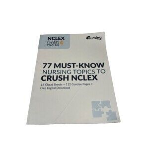 NCLEX Flash Notes: 77 Essential Nursing Topics for NCLEX Success Study Guide
